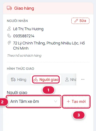 Tab Người giao đang chọn, ô Người giao là Anh Tâm xe ôm, bên cạnh có nút Tạo mới