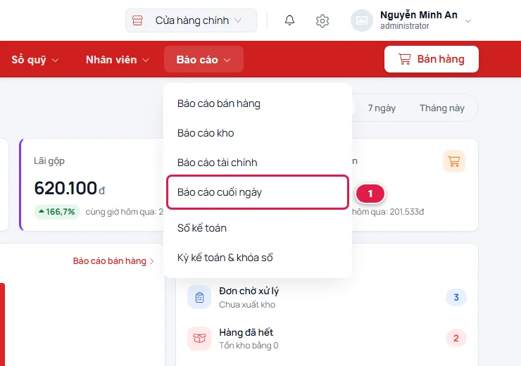 Menu Báo cáo mở ra, mục Báo cáo cuối ngày được khoanh đỏ