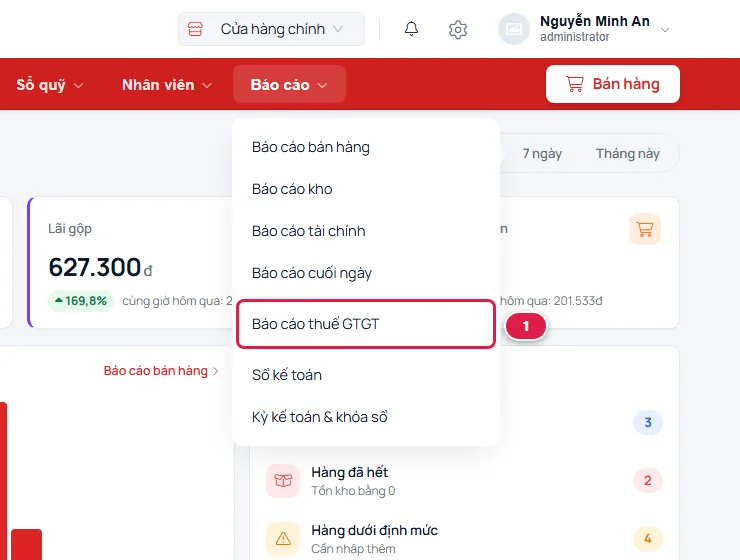 Menu Báo cáo mở ra, mục Báo cáo thuế GTGT được khoanh đỏ