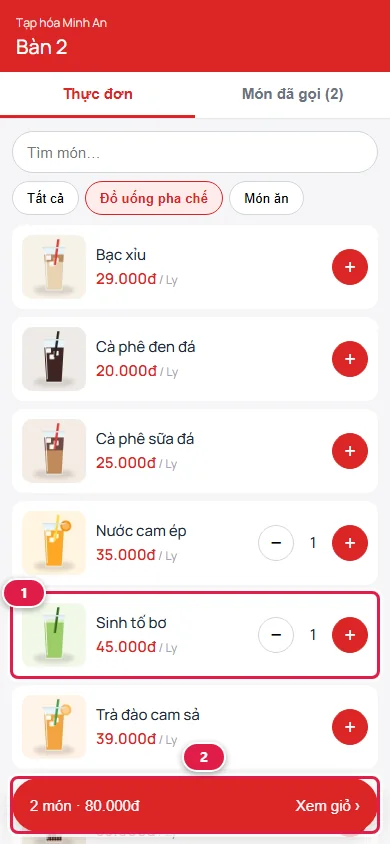 Trang gọi món trên điện thoại của khách, Bàn 2 của Tạp hóa Minh An: nhóm Đồ uống pha chế đang chọn, món Sinh tố bơ đã chọn 1 ly khoanh số 1, thanh 2 món · 80.000đ Xem giỏ ở đáy khoanh số 2
