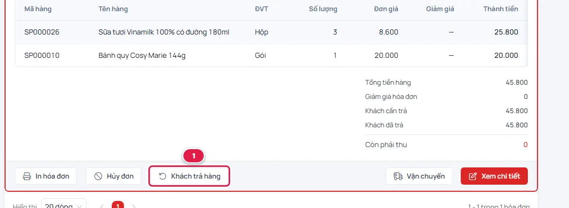 Chi tiết một hóa đơn gồm 3 hộp sữa tươi và 1 gói bánh quy, nút Khách trả hàng được khoanh số 1