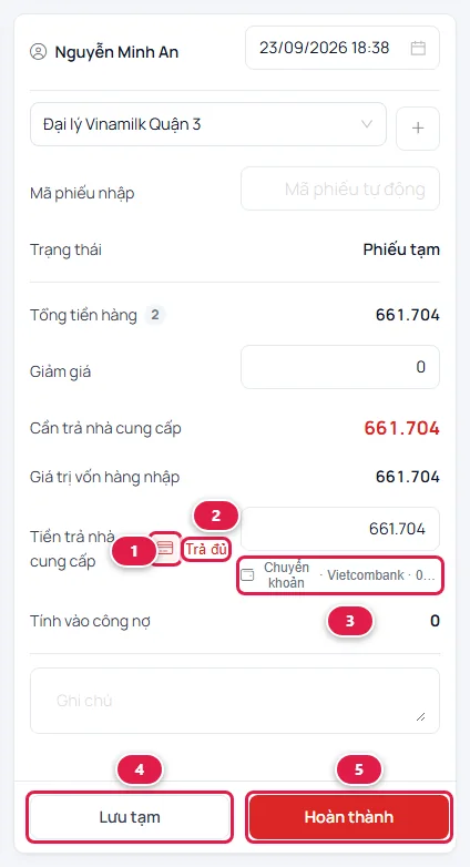 Cột phải phiếu nhập: nút hình thẻ, nút Trả đủ, dòng Chuyển khoản Vietcombank dưới ô tiền, nút Lưu tạm và Hoàn thành được đánh số