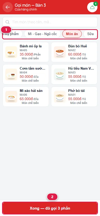 Thực đơn trên điện thoại Gọi món — Bàn 3: dải nhóm đang chọn Món ăn khoanh số 1, lưới 6 món, nút đỏ Xong — đã gọi 3 phần ở đáy khoanh số 2