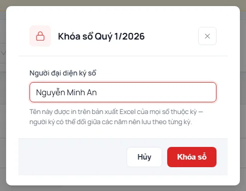 Hộp thoại Khóa sổ Quý 1/2026 với ô Người đại diện ký sổ đã điền Nguyễn Minh An và nút Khóa sổ