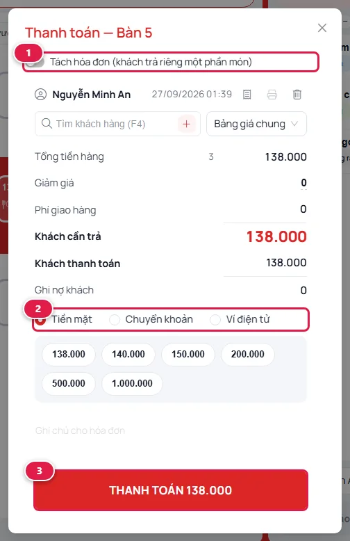 Hộp Thanh toán Bàn 5: công tắc Tách hóa đơn khoanh số 1; dòng chọn Tiền mặt, Chuyển khoản, Ví điện tử khoanh số 2; nút THANH TOÁN 138.000 khoanh số 3