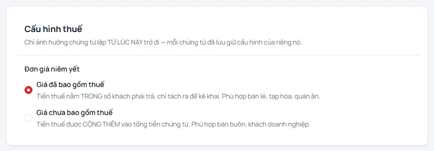 Mục Cấu hình thuế với hai lựa chọn Giá đã bao gồm thuế và Giá chưa bao gồm thuế
