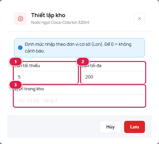 Hộp thoại Thiết lập kho của Nước ngọt Coca-Cola lon 320ml: Tồn tối thiểu 5 số 1, Tồn tối đa 200 số 2, Vị trí trong kho số 3